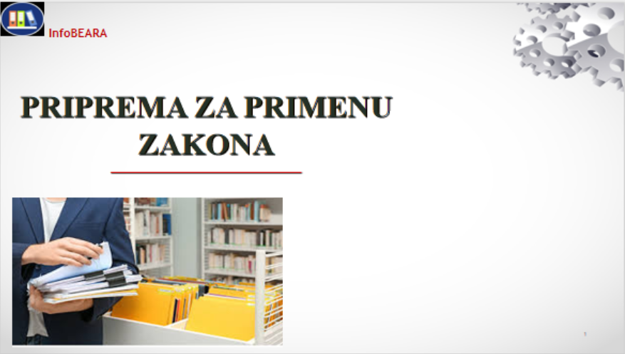 PRIPREMA ZA PRIMENU ZAKONA